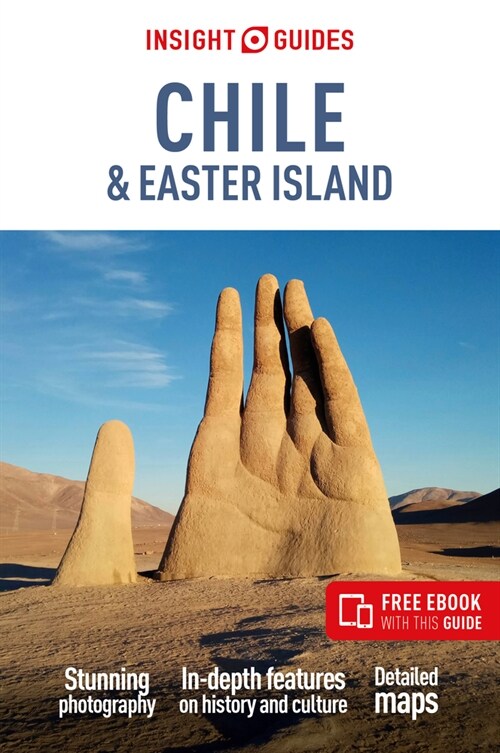 Insight Guides Chile & Rapa Nui (Easter Island): Travel Guide with Free eBook (Paperback, 9 Revised edition)