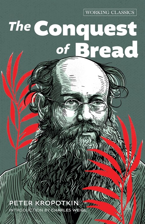 The Conquest of Bread (Paperback)