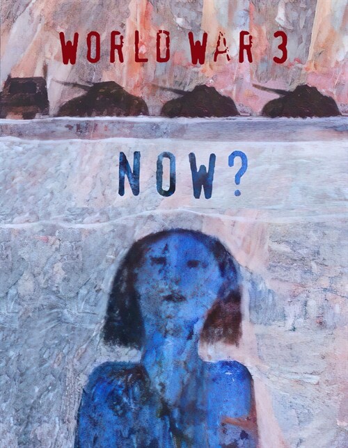 World War 3 Now? (Paperback)