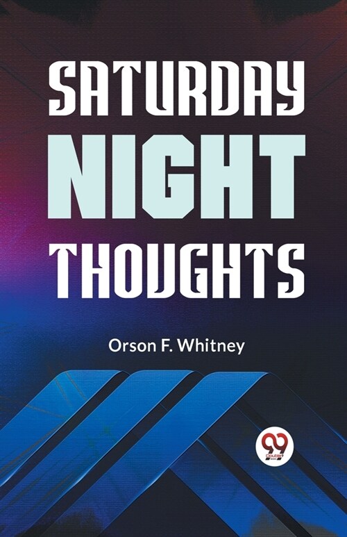 Saturday Night Thoughts (Paperback)