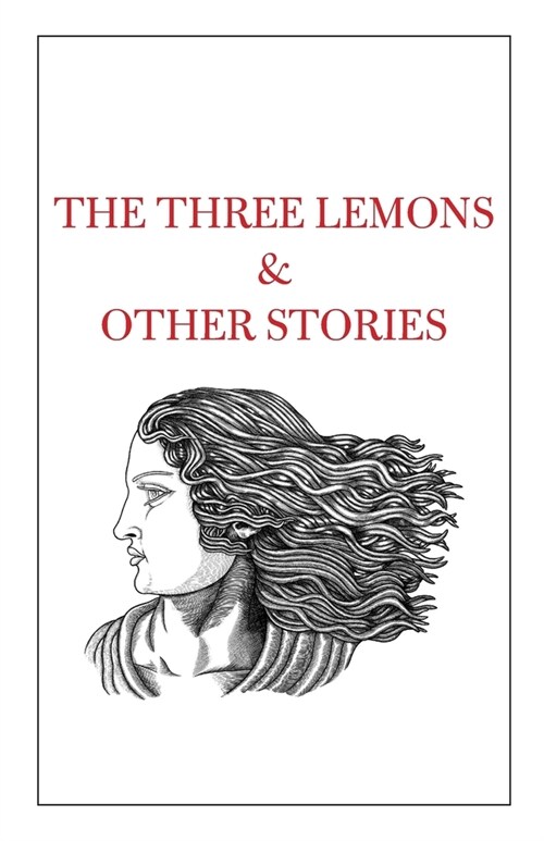 The Three Lemons & Other Stories (Paperback)