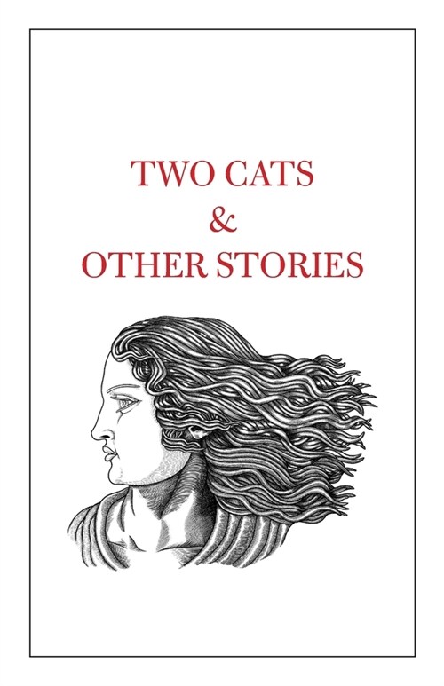 Two Cats & Other Stories (Paperback)