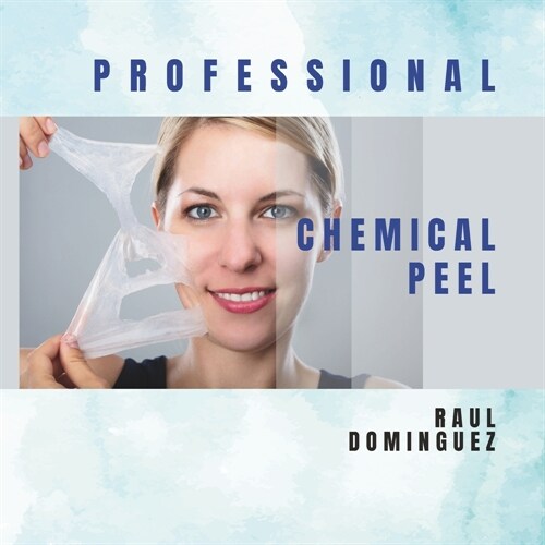 Professional Chemical Peel (Paperback)