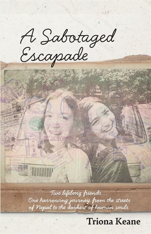 A Sabotaged Escapade (Paperback)