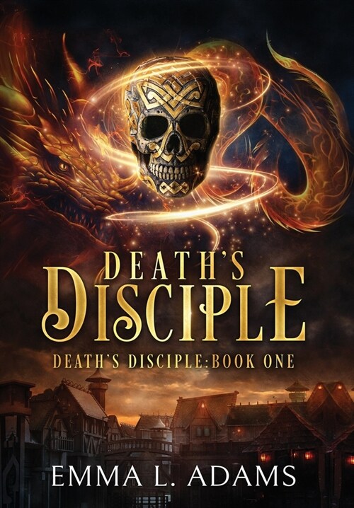 Deaths Disciple (Hardcover)