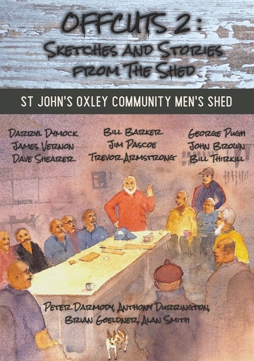 Offcuts 2: Sketches and Stories from the Shed (Paperback)