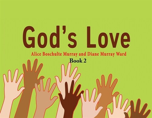 Gods Love: Book 2 (Paperback)