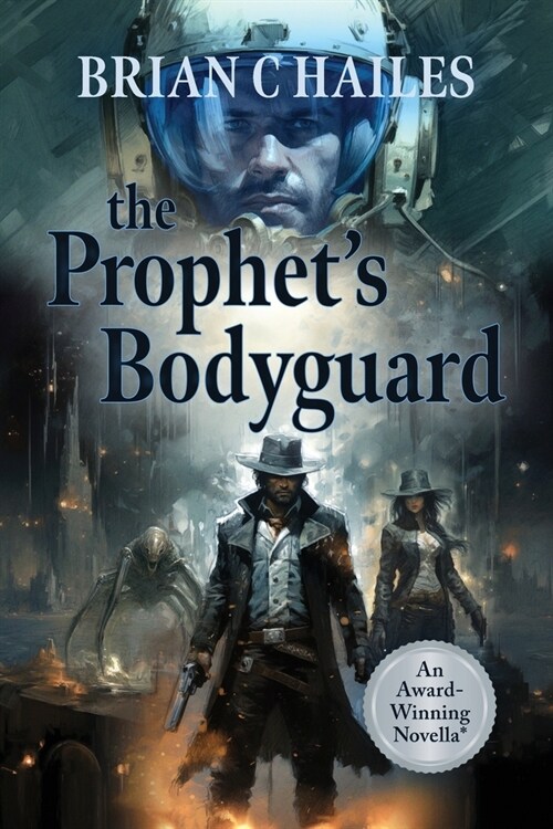 The Prophets Bodyguard (Paperback)