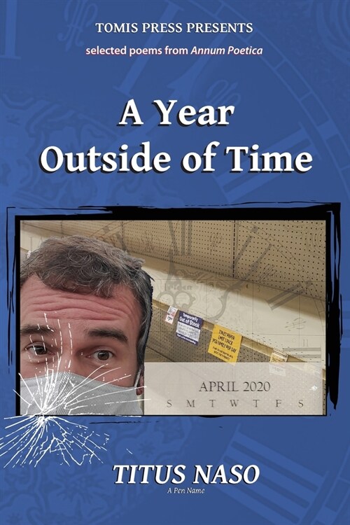 A Year Outside of Time (Paperback)