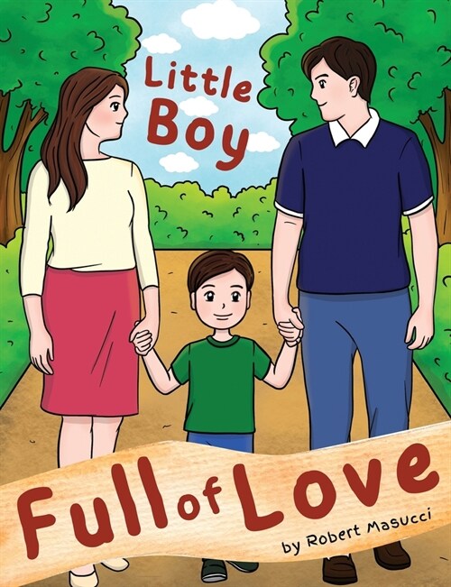 Little Boy Full of Love (Paperback)