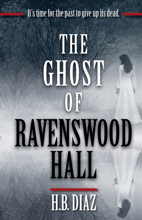 The Ghost of Ravenswood Hall (Paperback)