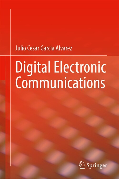 Digital Electronic Communications (Hardcover, 2024)