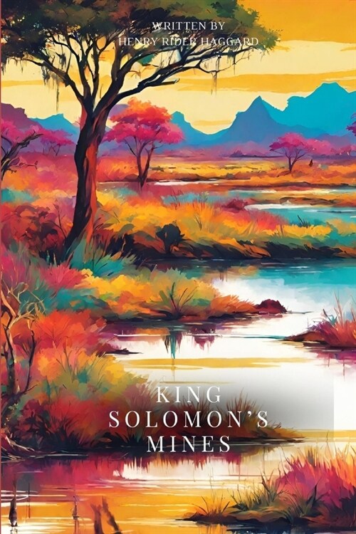 King Solomons Mines (Annotated) (Paperback)