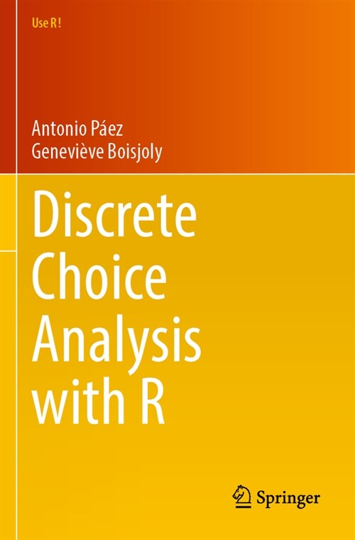 Discrete Choice Analysis with R (Paperback, 2022)