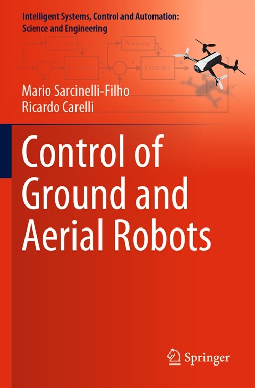Control of Ground and Aerial Robots (Paperback, 2023)