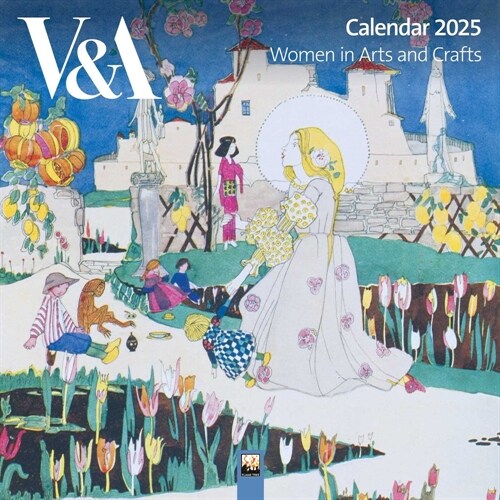 V&A: Women in Arts and Crafts Wall Calendar 2025 (Art Calendar) (Calendar, New ed)