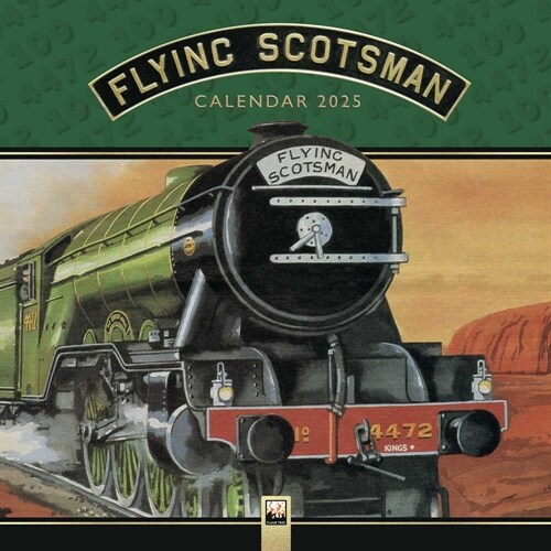 National Railway Museum: The Flying Scotsman Wall Calendar 2025 (Art Calendar) (Calendar, New ed)