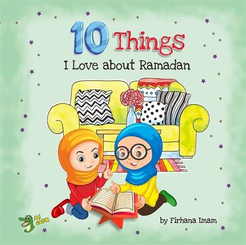 10 Things I Love about Ramadan (Paperback)