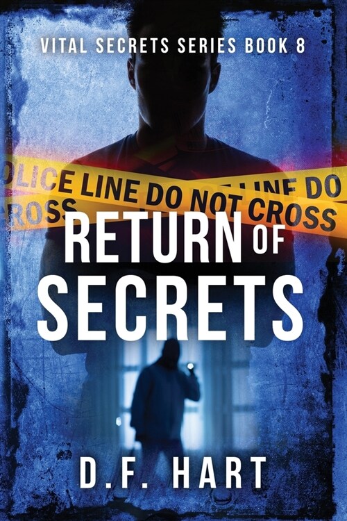 Return of Secrets: Vital Secrets, Book Eight (Paperback)