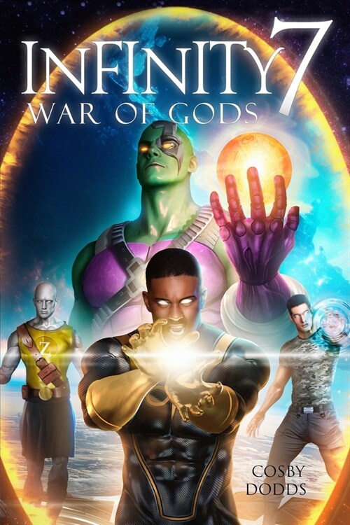 Infinity 7: War of Gods (Paperback)