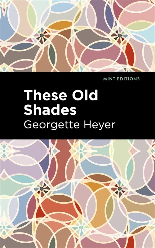 These Old Shades (Paperback)