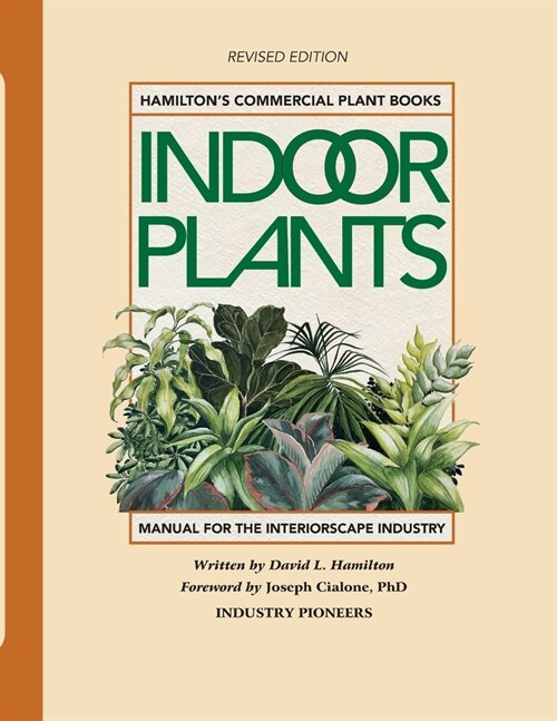 Hamiltons Commercial Indoor Plants: Water-Wise for Plant Longevity (Paperback)