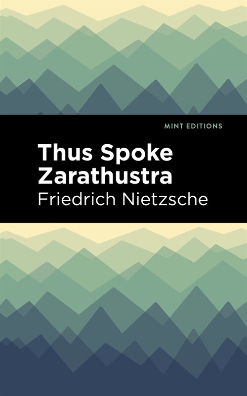 Thus Spoke Zarathustra: A Book for All and None (Hardcover)