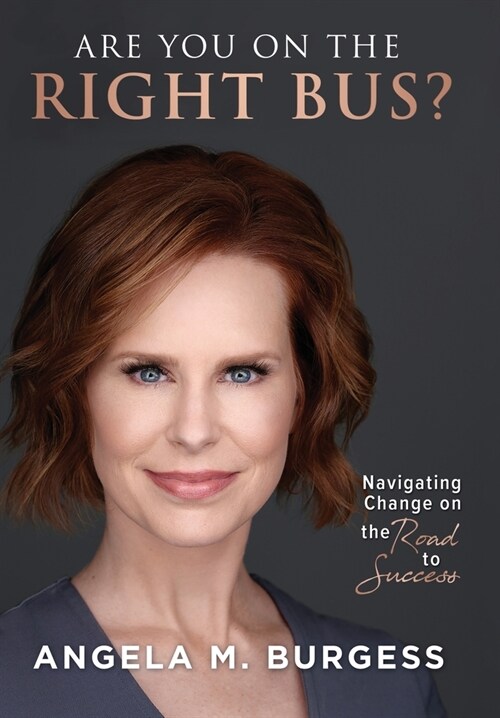 Are You on the Right Bus? (Hardcover)