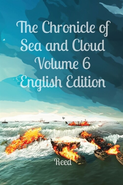 The Chronicle of Sea and Cloud Volume 6 English Edition: Fantasy Comic Manga Graphic Novel (Paperback)