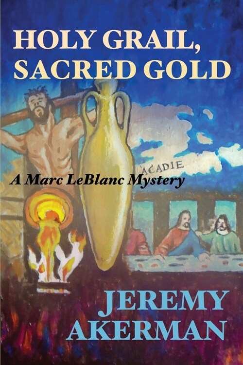 Holy Grail, Sacred Gold (Paperback)