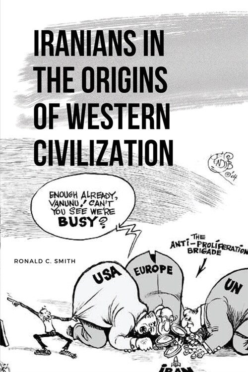 Irans Role in Western Origins (Paperback)