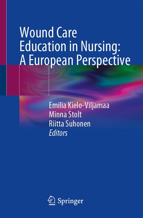 Wound Care Education in Nursing: A European Perspective (Paperback, 2024)