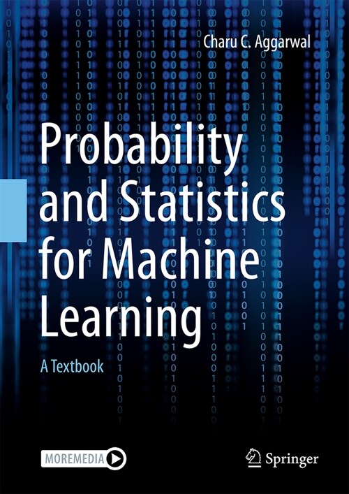 Probability and Statistics for Machine Learning: A Textbook (Hardcover, 2024)