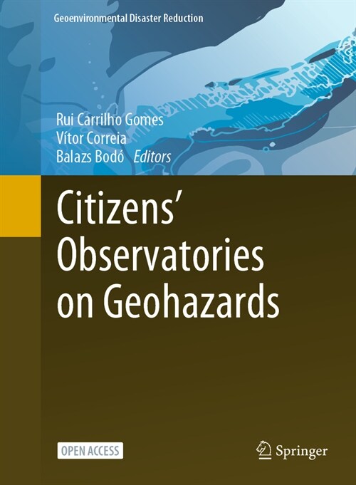 Citizens Observatories on Geohazards: Lessons from Five Pilots (Paperback, 2024)