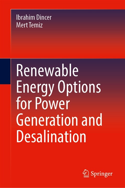 Renewable Energy Options for Power Generation and Desalination (Hardcover, 2024)