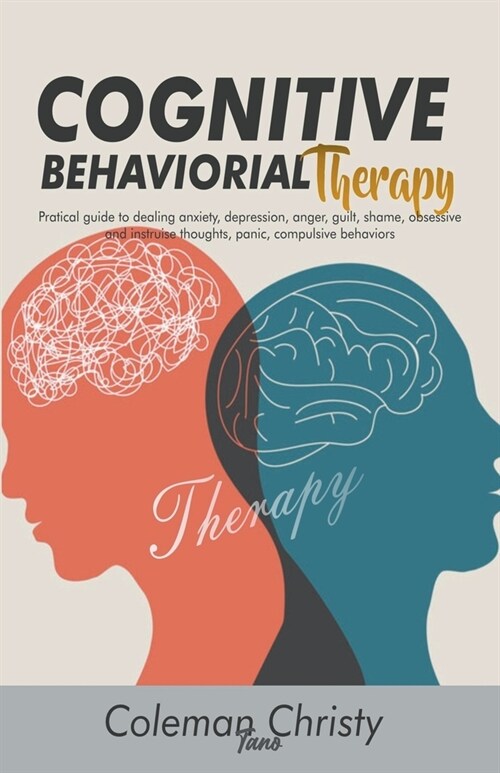 Cognitive Behaviorial Therapy (Paperback)