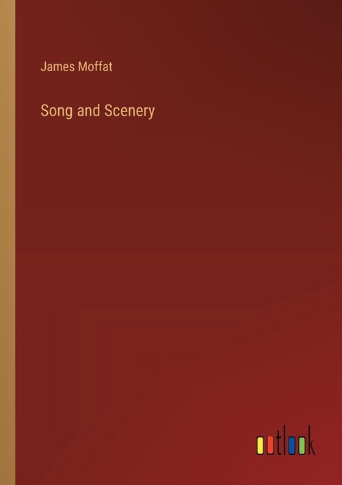 Song and Scenery (Paperback)