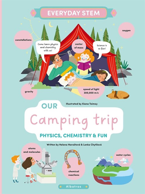 Our Camping Trip: Physics, Chemistry, and Fun (Hardcover)