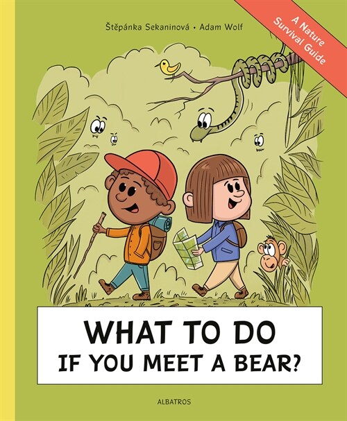 What to Do If You Meet a Bear?: A Nature Survival Guide (Hardcover)