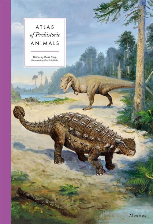 Atlas of Prehistoric Animals (Hardcover)