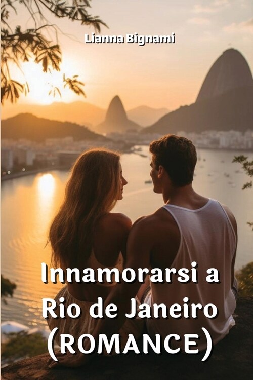 Innamorarsi a Rio de Janeiro (ROMANCE) (Paperback)