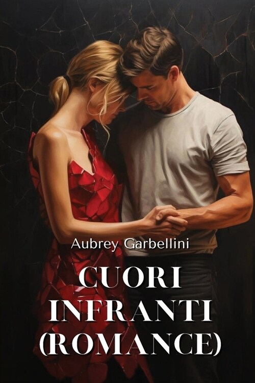 Cuori infranti (ROMANCE) (Paperback)
