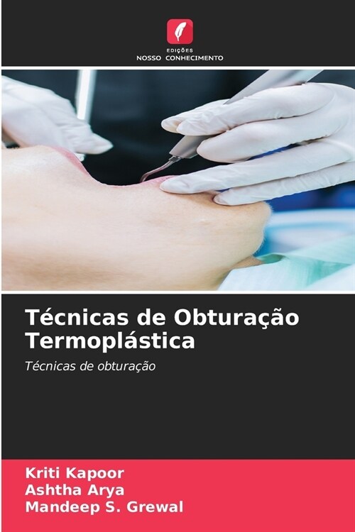 T?nicas de Obtura豫o Termopl?tica (Paperback)