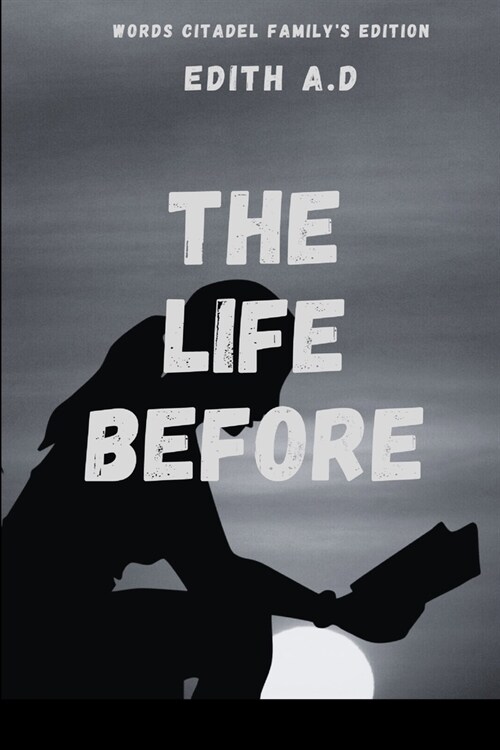 The Life Before (Paperback)