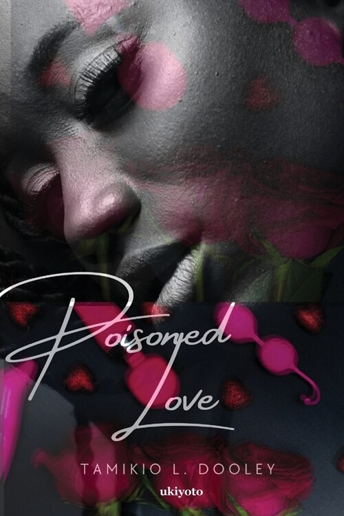 Poisoned Love (Paperback)