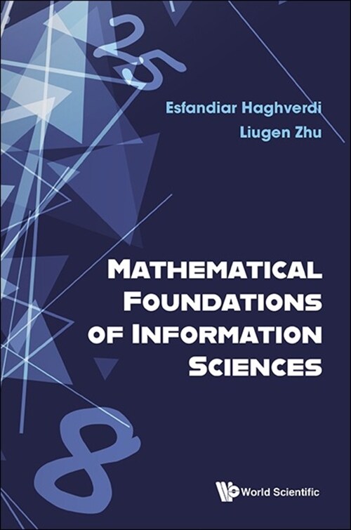 Mathematical Foundations of Information Sciences (Hardcover)