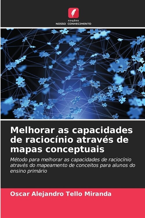 Melhorar as capacidades de racioc?io atrav? de mapas conceptuais (Paperback)