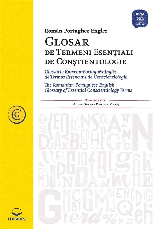Glosar de Termeni Esentiali de Constientologie: The Romania (Paperback)