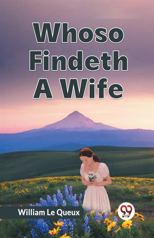 Whoso Findeth A Wife (Paperback)