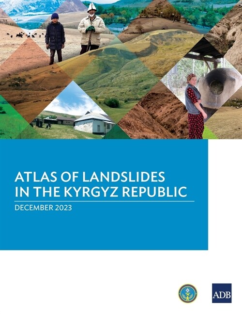 Atlas of Landslides in the Kyrgyz Republic (Paperback)